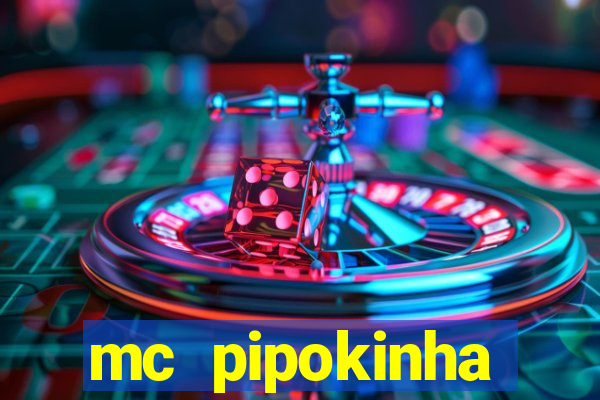 mc pipokinha privacy videos