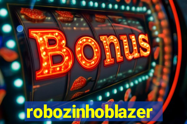 robozinhoblazer