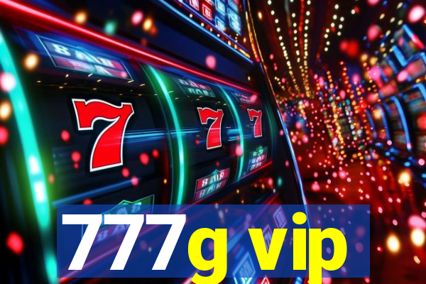777g vip
