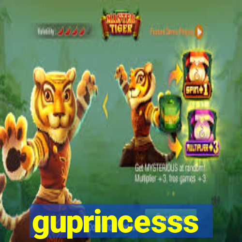 guprincesss
