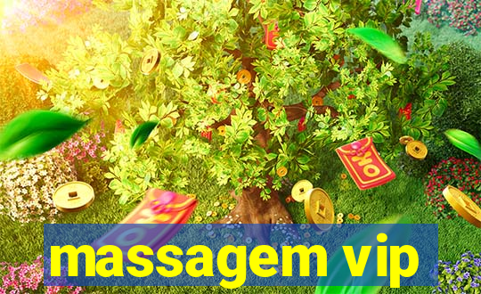 massagem vip