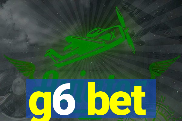g6 bet